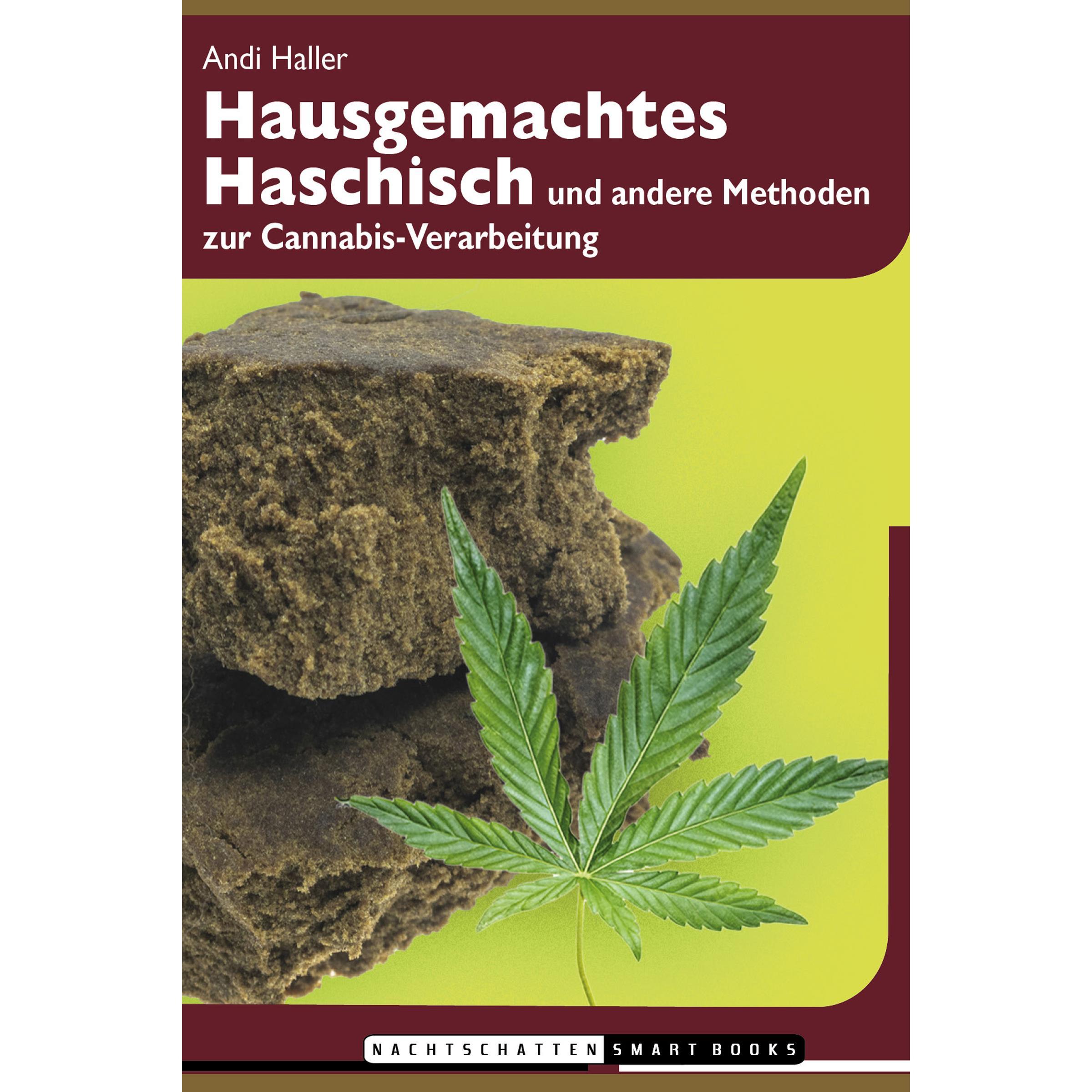 Hausgemachtes Haschisch - Andi Haller (Autor) Hausgemachtes Haschisch - Andi Haller (Autor)