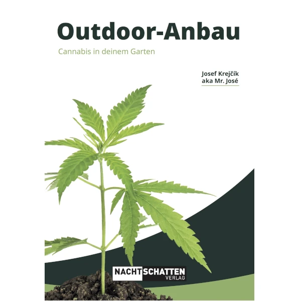 Buchcover Outdoor-Anbau – Cannabis in Deinem Garten von Mr. José mit grünem Blattmotiv